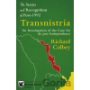 The Status and Recognition of Post-1992 Transnistria - Richard Colbey The Status and Recognition of Post-1992 Transnistria - Richard Colbey