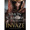 Invaze - Simon Scarrow, T. J. Andrews Invaze - Simon Scarrow, T. J. Andrews