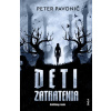 Deti zatratenia - Peter Pavonič Deti zatratenia - Peter Pavonič