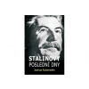 Stalinovy poslední dny Stalinovy poslední dny