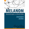 Melanom - Ivana Krajsová, Jan Bauer Melanom - Ivana Krajsová, Jan Bauer