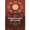 Korejská mise do Ruska Korejská mise do Ruska