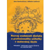 Rozvoj osobnosti dieťaťa a profesionalita učiteľky v materskej škole - Duchovičová Jana Rozvoj osobnosti dieťaťa a profesionalita učiteľky v materskej škole - Duchovičová Jana