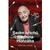 Sedm hříchů Radkina Honzáka Sedm hříchů Radkina Honzáka