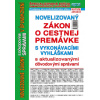 Zákon o cestnej premávke Zákon o cestnej premávke