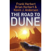 Road to Dune - Frank Herbert Road to Dune - Frank Herbert