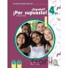 Nuevo ¿Español? ¡Por supuesto! 4 (B1) - Óscar Rodríguez García, David R. Sousa Fernández Nuevo ¿Español? ¡Por supuesto! 4 (B1) - Óscar Rodríguez García, David R. Sousa Fernández