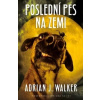 Poslední pes na zemi Poslední pes na zemi