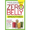Zero Belly Smoothies (David Zinczenko)(Brožovaná) Zero Belly Smoothies (David Zinczenko)(Brožovaná)