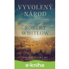 E-kniha Vyvolený národ - Robert Withlow E-kniha Vyvolený národ - Robert Withlow