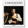 Caravaggio - Gilles Lambert, Gilles Neret Caravaggio - Gilles Lambert, Gilles Neret