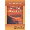 Osobní mantra - Eknath Easwaran Osobní mantra - Eknath Easwaran