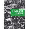 Generácia nádeje Generácia nádeje