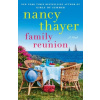 Family Reunion - Nancy Thayer Family Reunion - Nancy Thayer