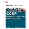 Ccnp Routing and Switching Switch 300-115 Official Cert Ccnp Routing and Switching Switch 300-115 Official Cert