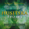 Husitská epopej - Komplet - Vlastimil Vondruška (mp3 audiokniha) Husitská epopej - Komplet - Vlastimil Vondruška (mp3 audiokniha)