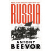 Russia - Antony Beevor Russia - Antony Beevor