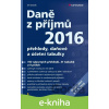 E-kniha Daně z příjmů 2016 - Jiří Dušek E-kniha Daně z příjmů 2016 - Jiří Dušek