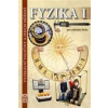 Fyzika 1 pro základní školy Fyzika 1 pro základní školy