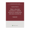 Zákon o zdravotnej starostlivosti, službách súvisiacich s poskytovaním zdravotnej starostlivosti. Komentár (Katarína Fedorová) Zákon o zdravotnej starostlivosti, službách súvisiacich s poskytovaním zdravotnej starostlivosti. Komentár (Katarína Fedorová)