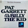 LP Bob Dylan: Pat Garrett & Billy The Kid - Original Soundtrack Recording LP Bob Dylan: Pat Garrett & Billy The Kid - Original Soundtrack Recording