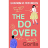 The Do-Over - Sharon M. Peterson The Do-Over - Sharon M. Peterson