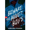Beware the Abbott Boys Beware the Abbott Boys