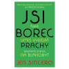Jsi fakt borec - umíš vydělat prachy. Nastavte si mysl na blahobyt - Jen Sincerová Jsi fakt borec - umíš vydělat prachy. Nastavte si mysl na blahobyt - Jen Sincerová