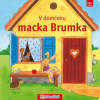 V domčeku macka Brumka | autor neuvedený V domčeku macka Brumka | autor neuvedený