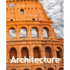 Architecture: A Visual History (Glancey Jonathan)