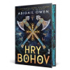 Hry bohov - Owen Abigail Hry bohov - Owen Abigail