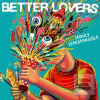 Better Lovers: Highly I… (Sharptone) Better Lovers: Highly I… (Sharptone)