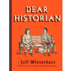 Dear Historian Dear Historian