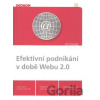 Efektivní podnikání v době Webu 2.0 - Jiří Donát Efektivní podnikání v době Webu 2.0 - Jiří Donát