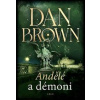 Andělé a démoni - Dan Brown Andělé a démoni - Dan Brown