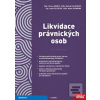 Likvidace právnických os… (Václav Hebký; Michal Kalenský; Jana Pilátová) Likvidace právnických os… (Václav Hebký; Michal Kalenský; Jana Pilátová)