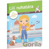 Lili ruhatára - Ema Potužníková, Lucie Jenčíková (ilustrátor) Lili ruhatára - Ema Potužníková, Lucie Jenčíková (ilustrátor)