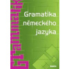 Gramatika německého jazyka - Raděvová Zuzana Gramatika německého jazyka - Raděvová Zuzana