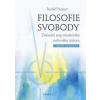 Filosofie svobody - Steiner Rudolf Filosofie svobody - Steiner Rudolf