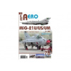 AERO 78: MiG-21U/US/UM v čs. a českém vojenském letectvu 2.díl - Miroslav Irra AERO 78: MiG-21U/US/UM v čs. a českém vojenském letectvu 2.díl - Miroslav Irra