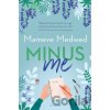 Minus Me - Mameve Medwed Minus Me - Mameve Medwed