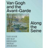 Van Gogh and the Avant-Garde - autor neuvedený Van Gogh and the Avant-Garde - autor neuvedený