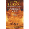 Deadhouse Gates - Steven Erikson Deadhouse Gates - Steven Erikson