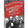 Komunistický manifest Komunistický manifest