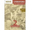 Nová literatura pro střední školy 2 Pracovní sešit - Jolana Fišarová, Lukáš Borovička, Petra Adámková, Michaela Tučková Nová literatura pro střední školy 2 Pracovní sešit - Jolana Fišarová, Lukáš Borovička, Petra Adámková, Michaela Tučková