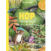 Hop objavuje svet medzi kameňmi - Oskar Jonsson, Oskar Jonsson (ilustrátor) Hop objavuje svet medzi kameňmi - Oskar Jonsson, Oskar Jonsson (ilustrátor)