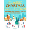 Classic Christmas Collection Classic Christmas Collection
