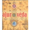 Ájurvéda léčení a vaření Ájurvéda léčení a vaření