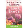E-kniha Druhá šance - Rebecca Yarros E-kniha Druhá šance - Rebecca Yarros