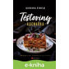 E-kniha Těstoviny - kuchařka - Barbora Říhová E-kniha Těstoviny - kuchařka - Barbora Říhová